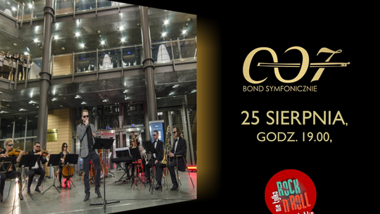 007. Bond symfonicznie w Radiu Lublin