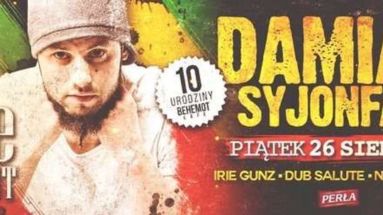 10. urodziny klubu Behemot. Wystąpią: Damian Syjonfam, Emson, Young D i Senso