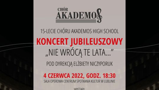 15 lat Chóru Akademos. Koncert jubileuszowy w Centrum Spotkania Kultur