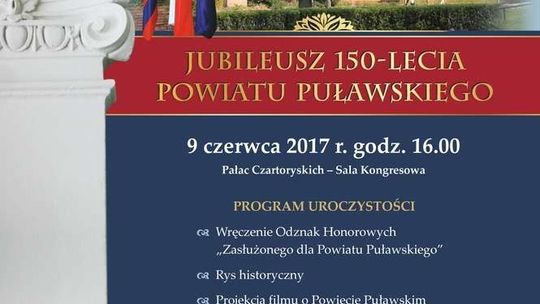 150 lat powiatu puławskiego. Kto odstanie odznakę "Zasłużonego dla powiatu"?