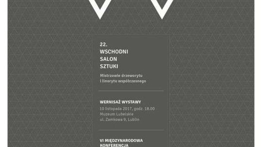 22. Wschodni Salon Sztuki w Lublinie