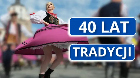 40 lat tańca, muzyki i tradycji. Lublin znów stanie się stolicą folkloru z całego świata