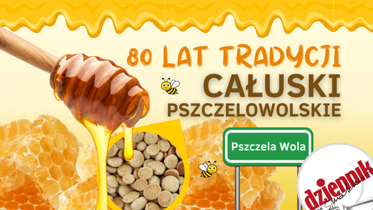 80 lat smaku i tradycji. Całuski pszczelowolskie idealne do kawy