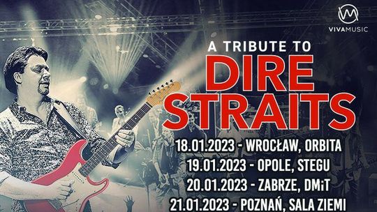 A Tribute to Dire Straits - koncert w Hali Globus