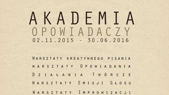 Akademia Opowiadaczy czeka na chętnych