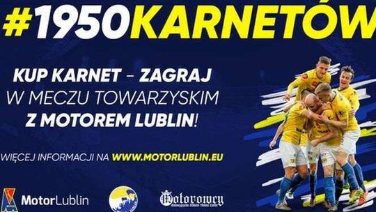 Akcja Motoru #1950karnetów. Do wygrania... mecz z piłkarzami