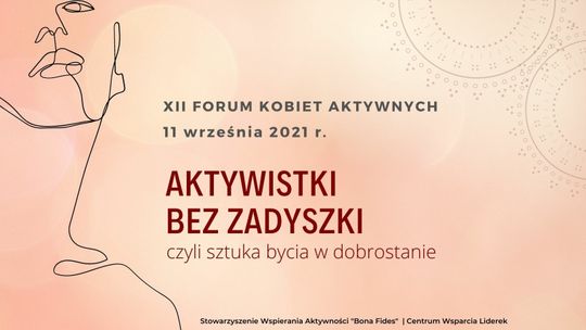 Aktywistki bez zadyszki - XII Forum Kobiet Aktywnych