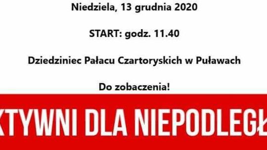 Aktywni dla Niepodległej! Zamiast biegu, patriotyczna inicjatywa w Puławach