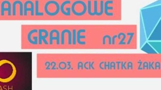Analogowe Granie 27 z Eurocash w Chatce Żaka