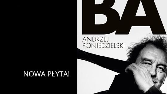 Andrzej Poniedzielski wystąpi w Centrum Spotkania Kultur