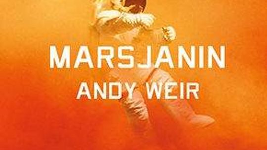 Andy Weir, "Marsjanin"
