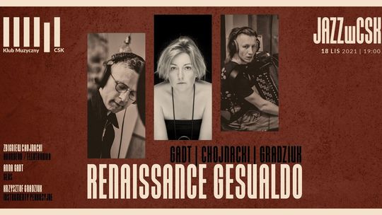 Anna Gadt Trio - koncert w CSK