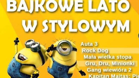 Bajkowe Lato w Stylowym