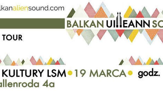 Balkan Uilleann Sound w Lublinie