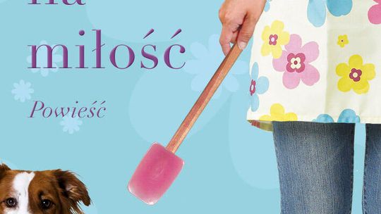 Barbara O\'Neal, \"Recepta na miłość”