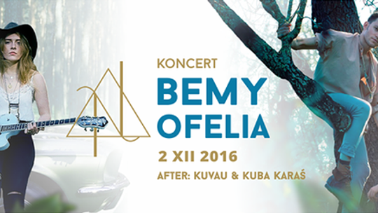 BeMy i Ofelia: koncert w klubie Nadzieja