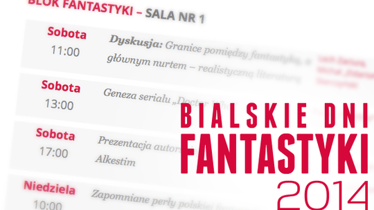 Bialskie Dni Fantastyki 2014 w ten weekend