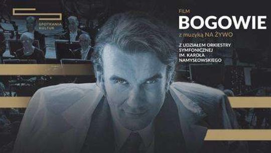 "Bogowie" - film z muzyką na żywo w CSK