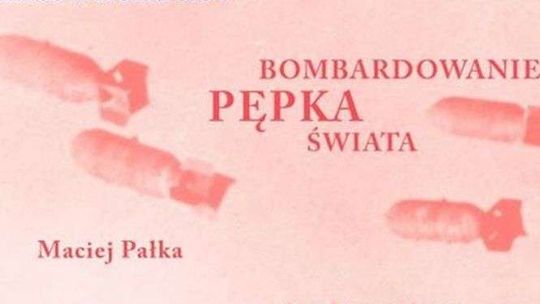 Bombardowanie Pępka Świata - wydarzenie muzyczne w Domu Słów
