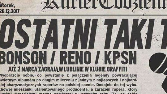 Bonson, Reno i KPSN - koncert w Lublinie