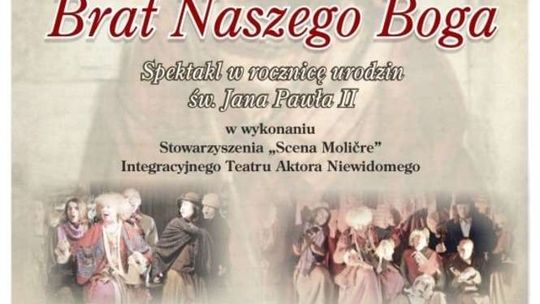 'Brat naszego Boga' w Domu Chemika