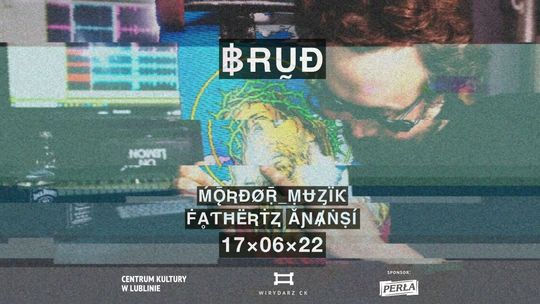 "Brud" - granie w Wirydarzu CK