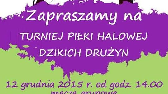 Bychawa: Turniej Dzikich Drużyn