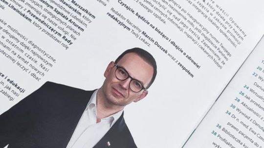 Były poseł PiS został redaktorem naczelnym. To kwartalnik szpitala nadzorowanego przez marszałka 