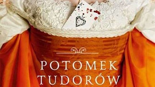 C.W. Gortner, „Potomek Tudorów”