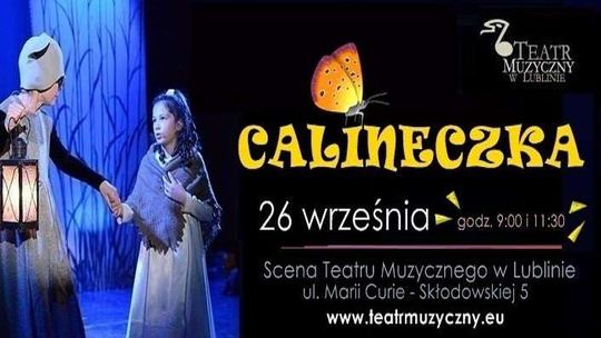 "Calineczka" w Teatrze Muzycznym w Lublinie