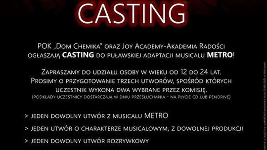 Casting do musicalu. Szukają aktorów do puławskiego Metra