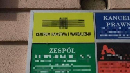 "Centrum Hamstwa i Wandalizmu" w Lublinie. Nietypowa tabliczka w centrum
