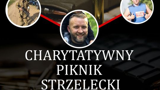 Charytatywny Piknik Strzelecki w Osówce koło Lublina