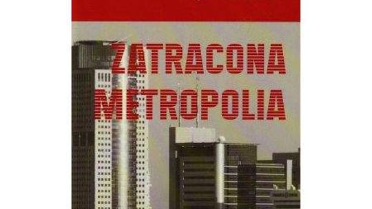 Codzienność metropolii Jonatana Barkai