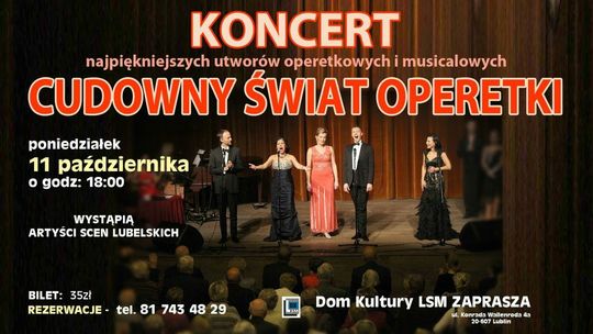 Cudowny świat operetki - koncert w DK LSM