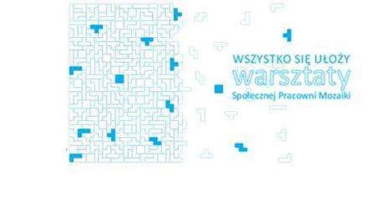 Cykl warsztatów "Wszystko się ułoży" na Węglinie