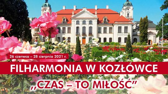"Czas to miłość". Koncerty Filharmonii Lubelskiej w Muzeum Zamoyskich w Kozłówce