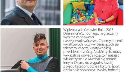 Człowiek Roku 2015: Dziś z Dziennikiem Wschodnim specjalny dodatek 