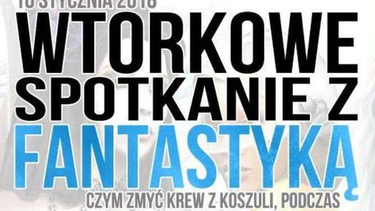 Czym zmyć krew z koszuli? Prelekcja w Cytadeli Syriusza