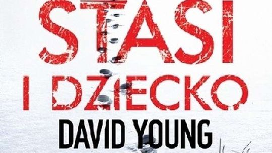 David Joung "Stasi i dziecko". Recenzja książki