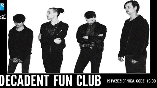 Decadent Fun Club w Radiu Lublin