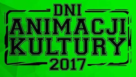 Dni Animacji Kultury 2017 w Chatce Żaka