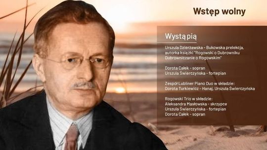 Dni Muzyki Ludomira Michała Rogowskiego