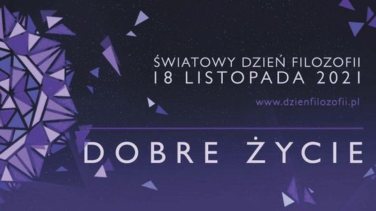 Dobre życie w Lublinie, czyli trochę filozofii