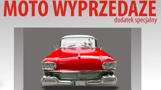 Dodatek specjalny Moto Wyprzedaże