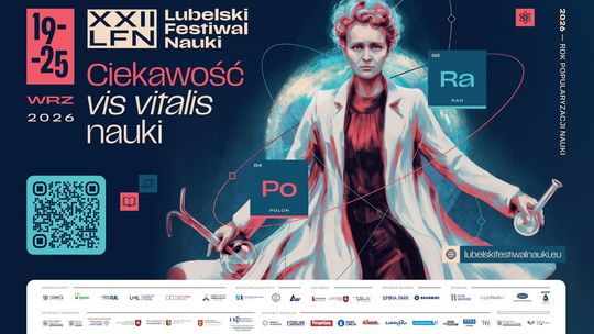 Dotknąć nauki. XXII Lubelski Festiwal Nauki