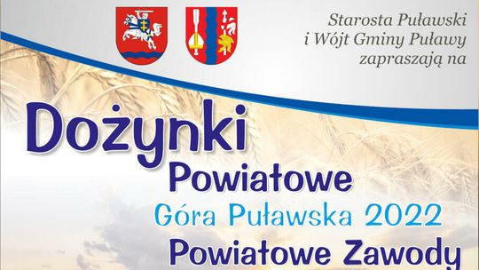 Dożynki Powiatowe w Górze Puławskiej
