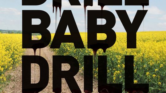 \"Drill Baby Drill\" film Lecha Kowalskiego 