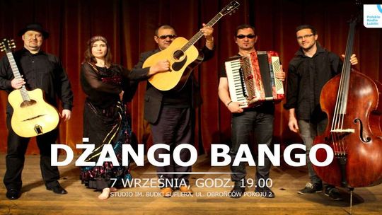 Dżango Bango wystąpią w Radiu Lublin