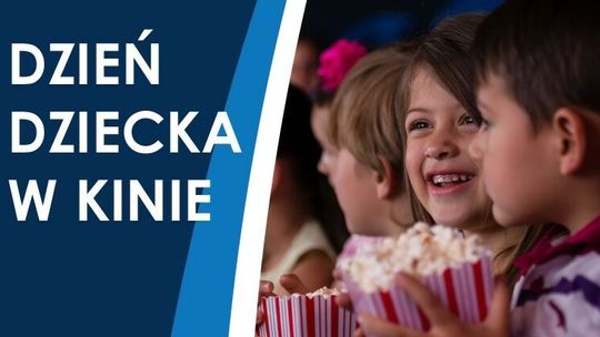 Dzień Dziecka w kinie. Przed seansami będą konkursy